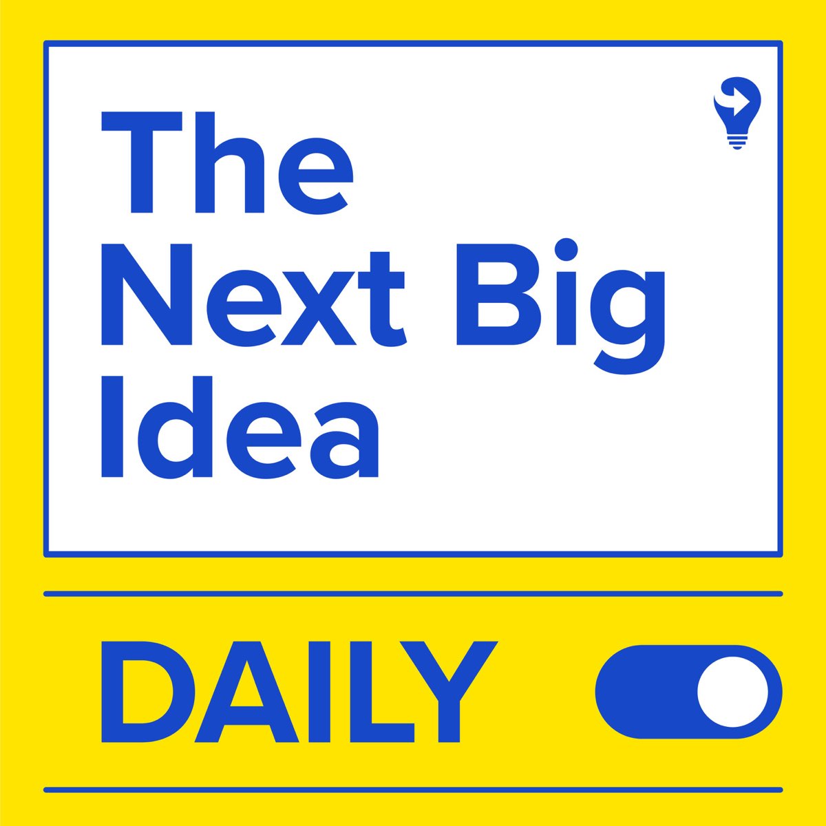 The Next Big Idea — The Next Big Idea Daily: Strong Floor, No Ceiling